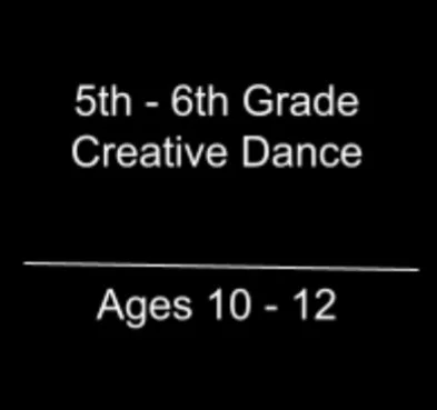 5th-6th Grade Modern Dance (10-12)
Thursdays 6:00- 7:15 pm (MONTHLY PAYMENT PLAN)
