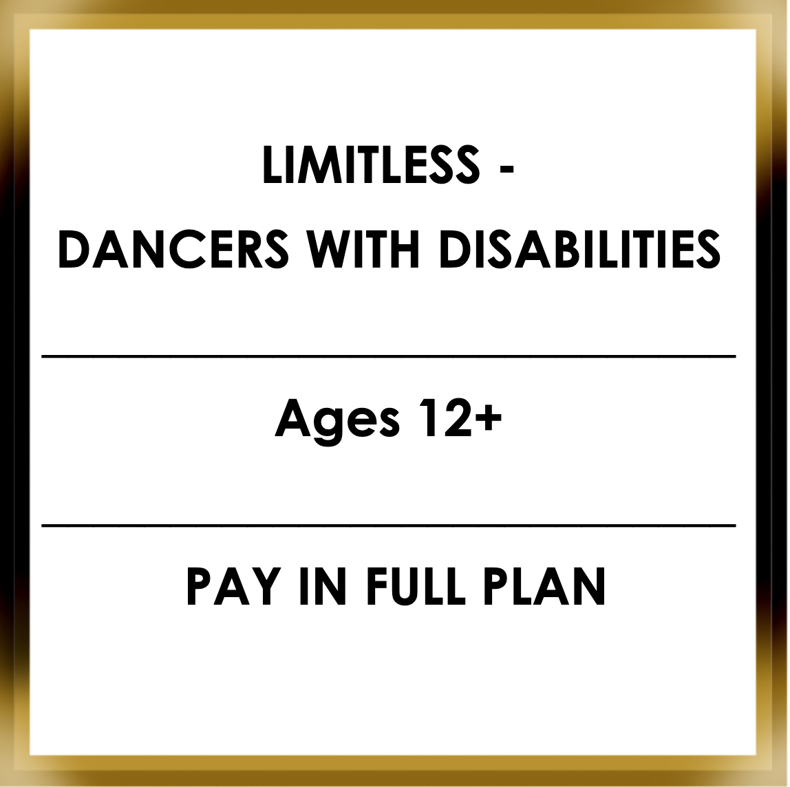 Limitless - Dancers with Disabilities (12+)  Tuesdays 6:00-6:45pm (PAY IN FULL PLAN)