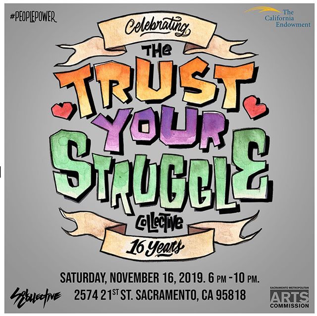 Join us in celebrating Trust Your Struggle Collective&rsquo;s 16 years of existence this Saturday at @solcollective!
