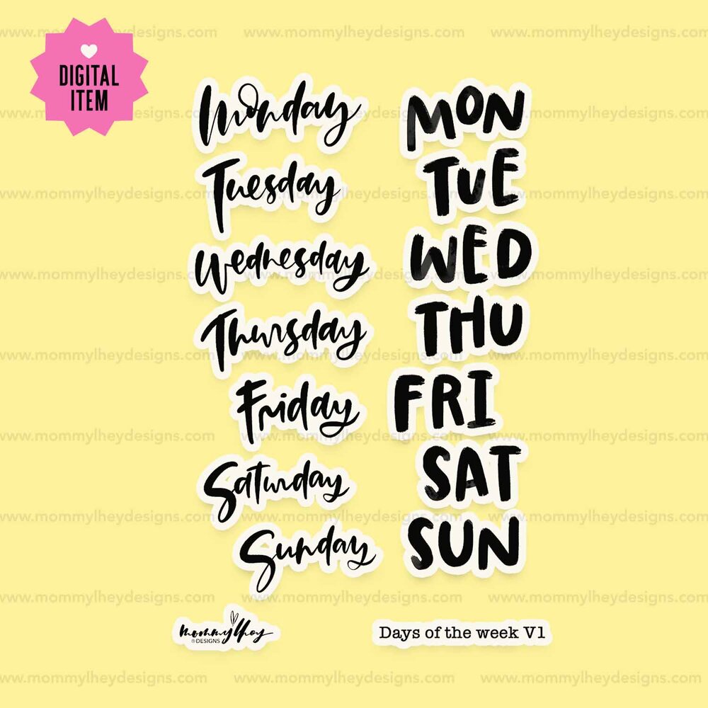 Days Of The Week Hand-lettered Digital Sticker — MOMMY LHEY DESIGNS
