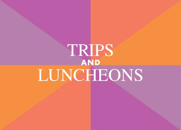 Trips_Luncheons.jpg