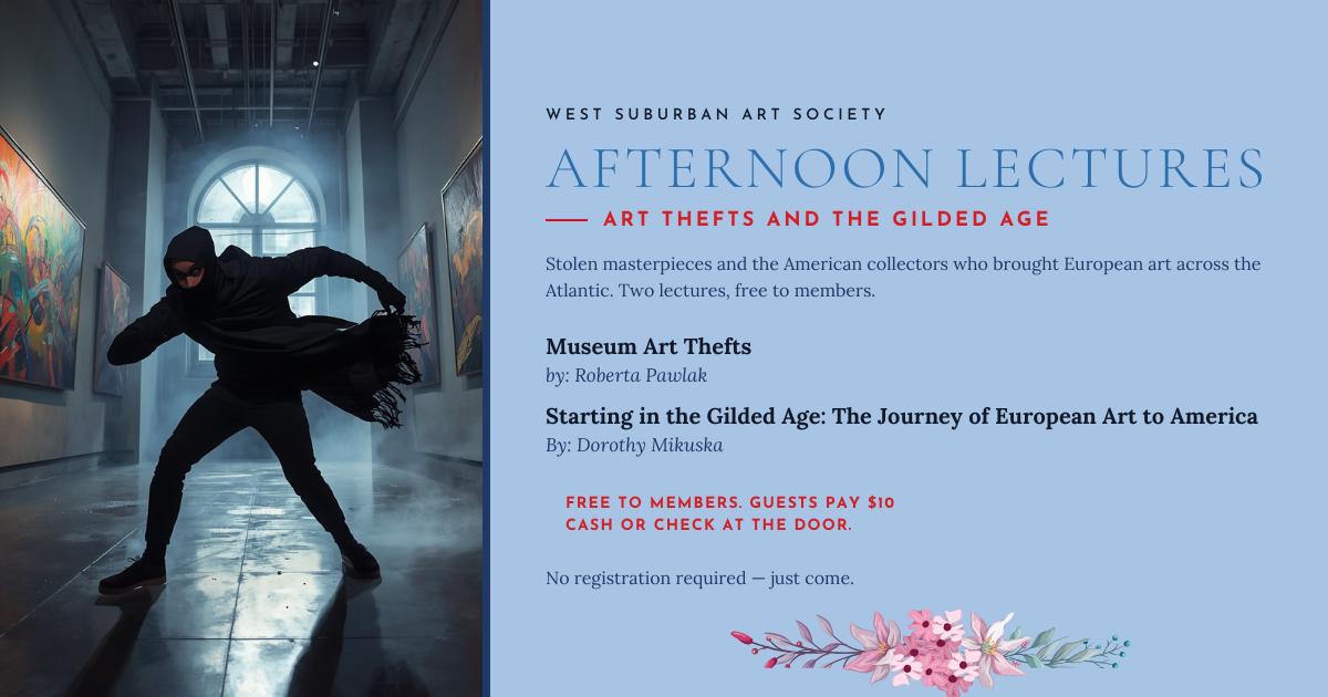 Afternoon Lectures: Art Thefts and the Gilded Age