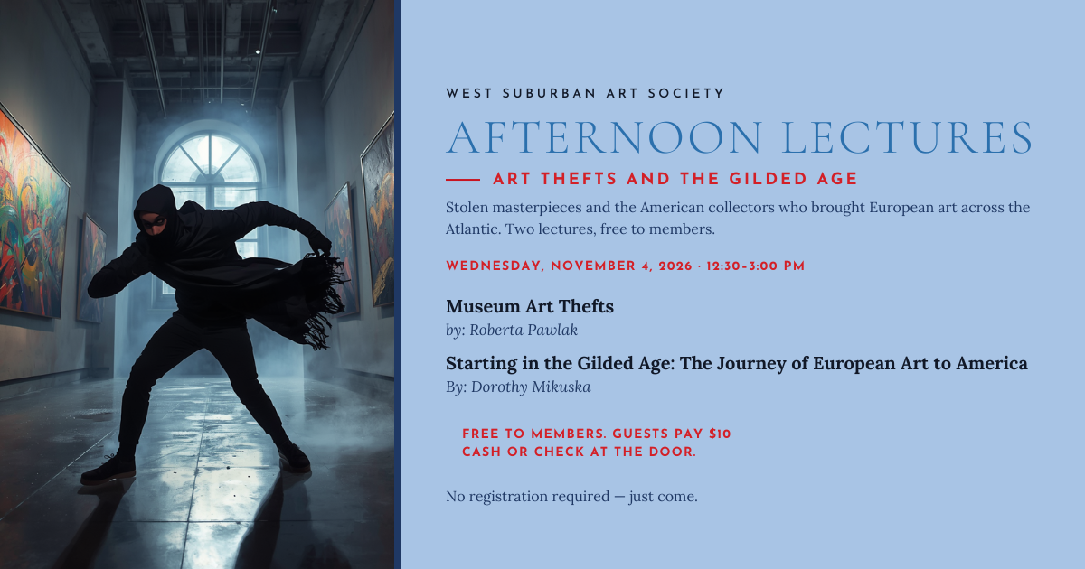 Afternoon Lectures: Art Thefts &amp; the Gilded Age