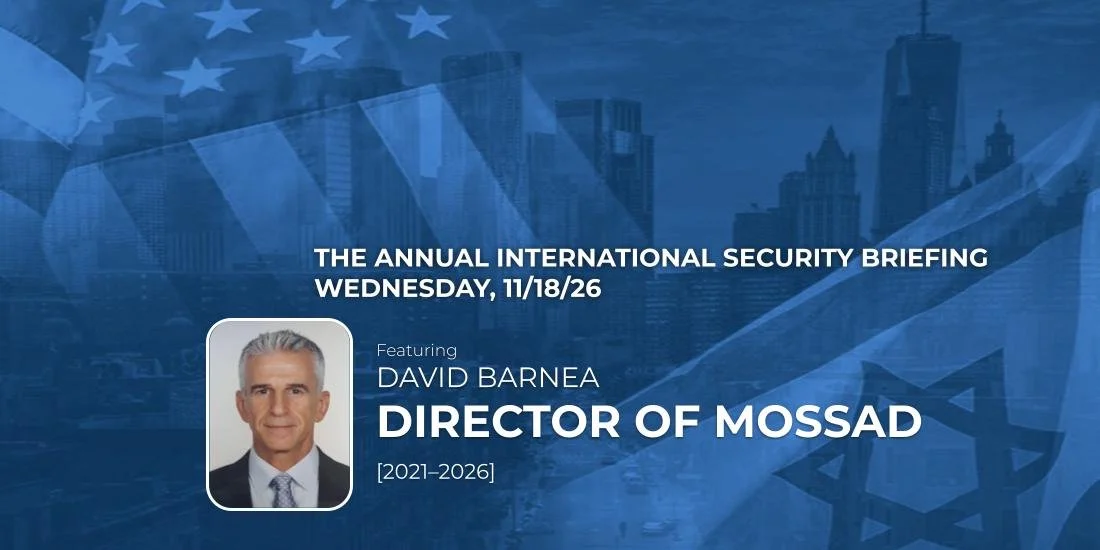 The MirYam Institute Presents: The Annual International Security Briefing, NYC