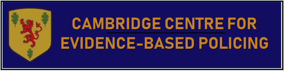 Cambridge Centre for Evidence-Based Policing Ltd.