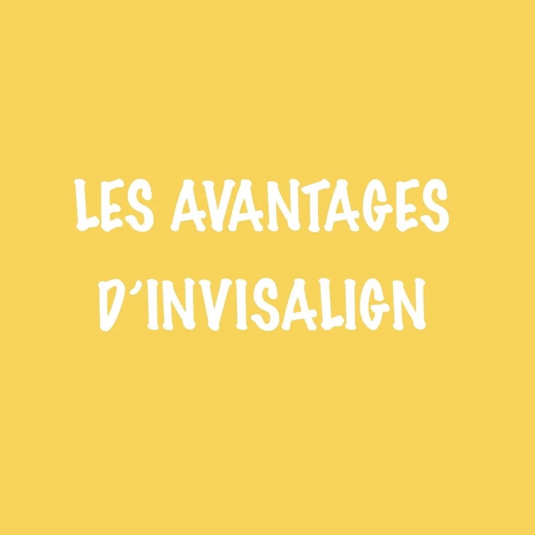 Les avantages de l'orthodontie invisible