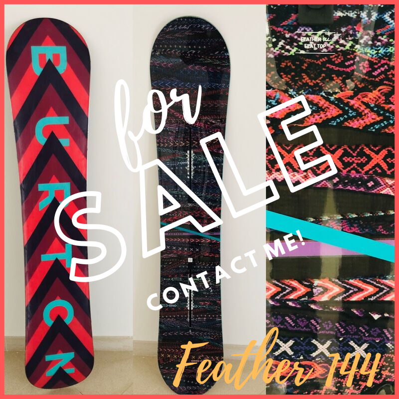 MY BURTON FEATHER 144 FOR SALE!