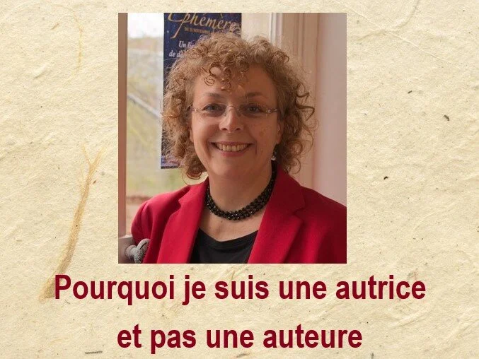 Pourquoi je suis une autrice et pas une auteure