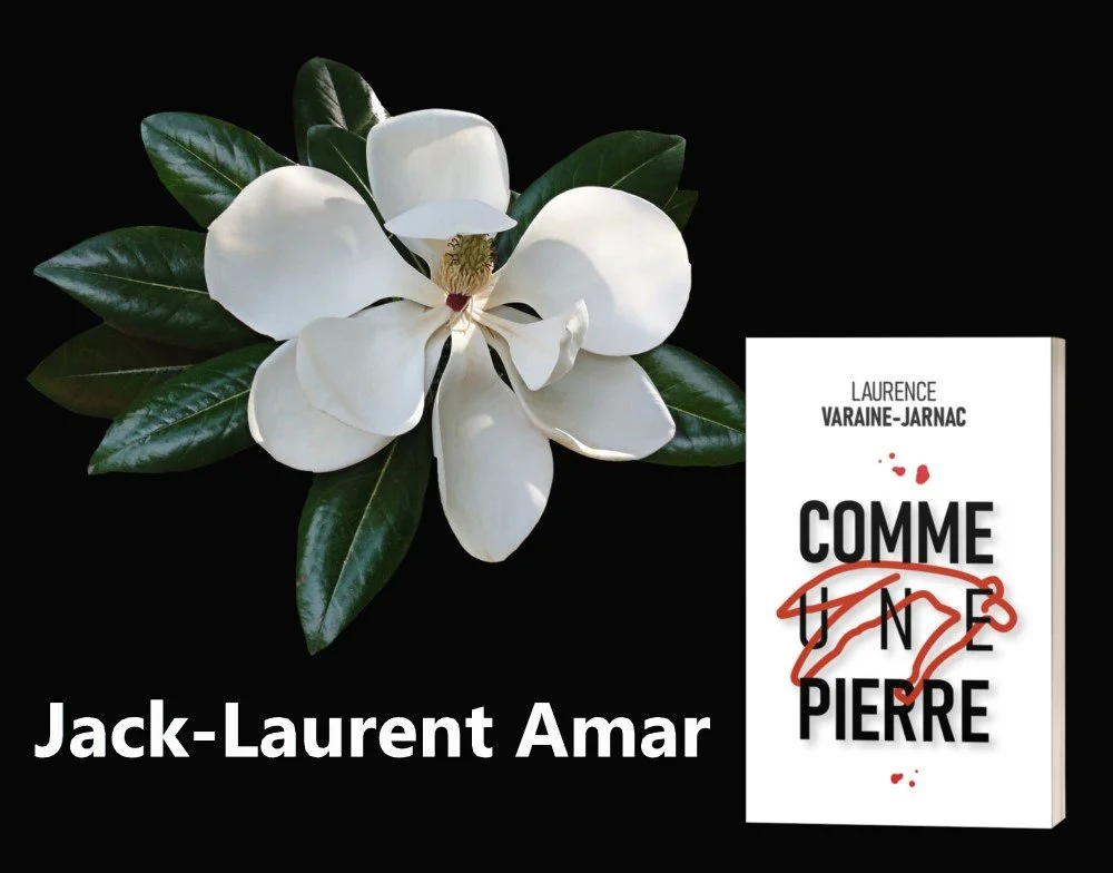 CHRONIQUE de Jack-Laurent Amar