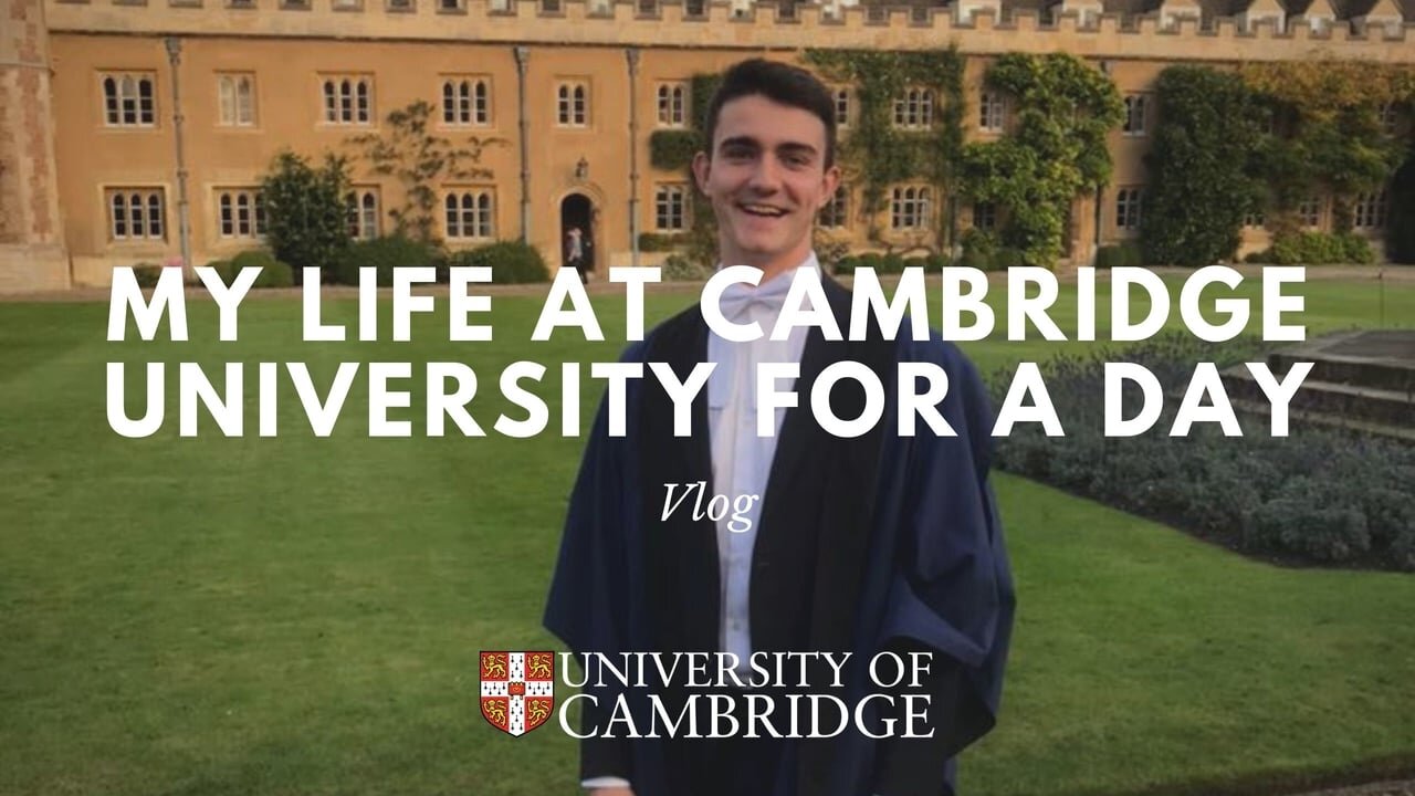 Day In The Life At Cambridge University