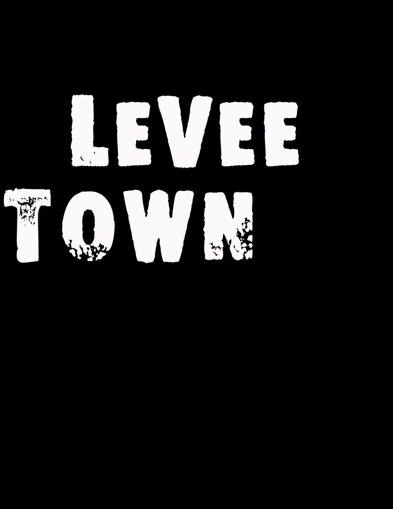 Levee Town