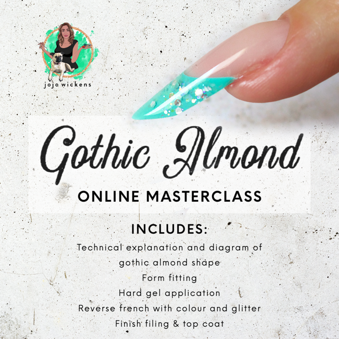 Gothic Almond Nail - Online Training with Jojo Wickens — JOJO WICKENS Gothic Almond Nail - Online Training with Jojo Wickens — JOJO WICKENS