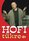 Hofi Tükre No.6 (2007)