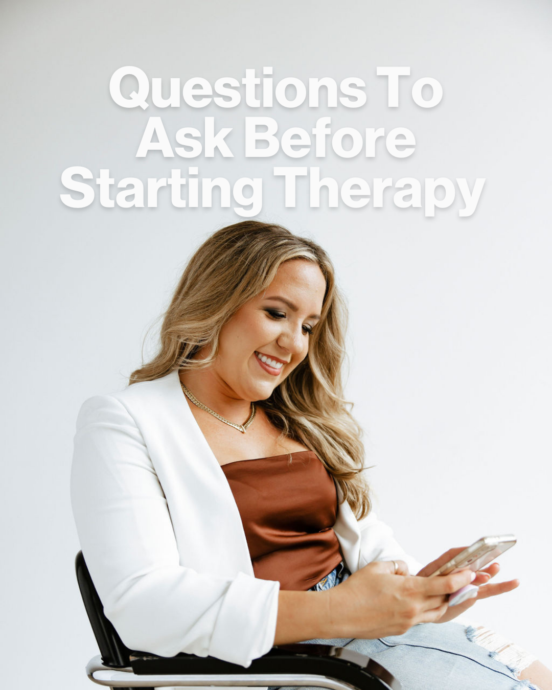 Questions to Ask Before Starting Therapy