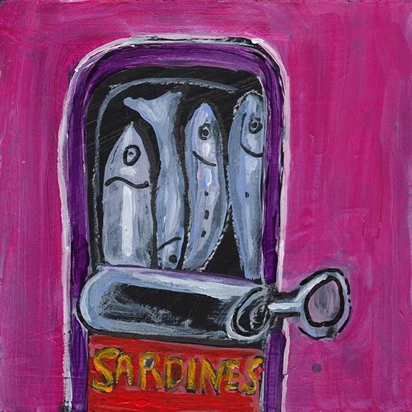 259 - "Sardines for Support" - Maureen Phillips