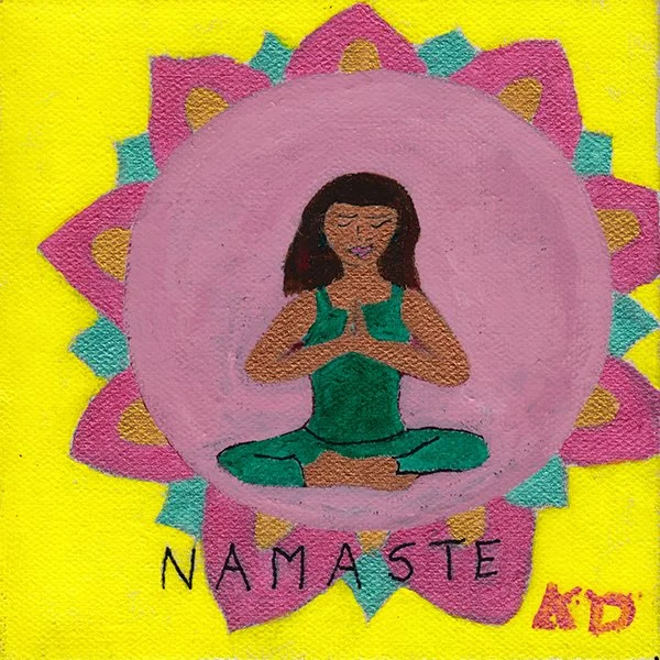 399 - "Namaste" - Karen Doherty