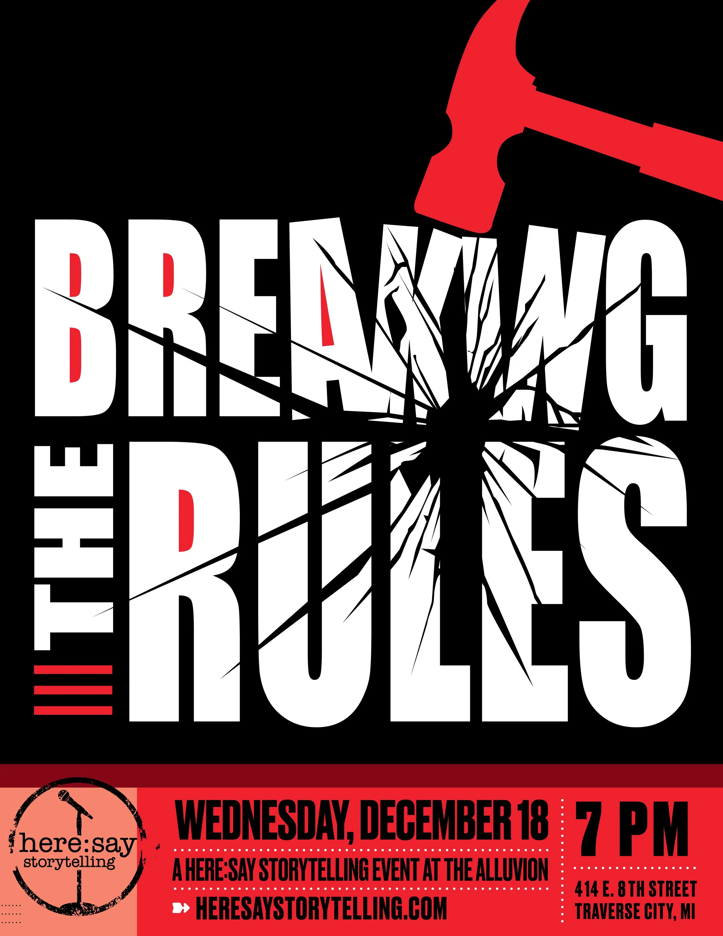 Here:Say Presents: Breaking the Rules