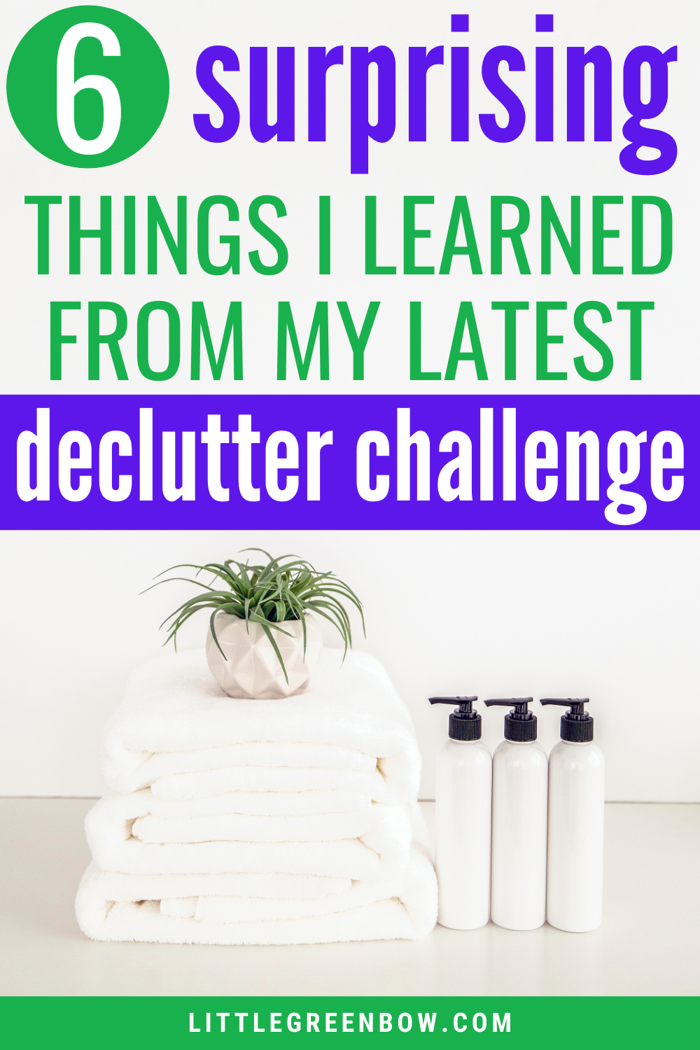 6 Surprising Things I Learned from my Latest Declutter Challenge