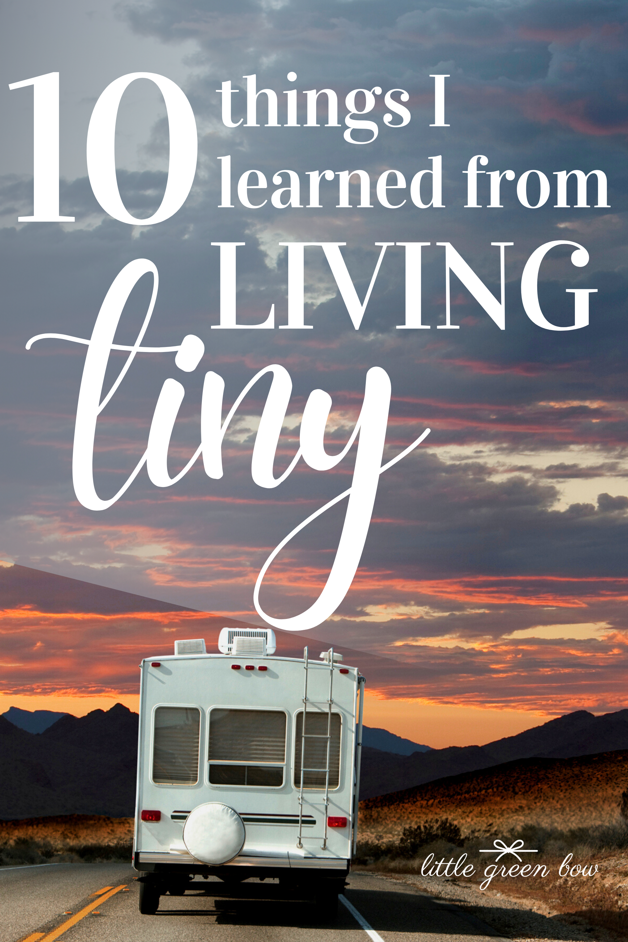 10 Things I Learned From Living Tiny