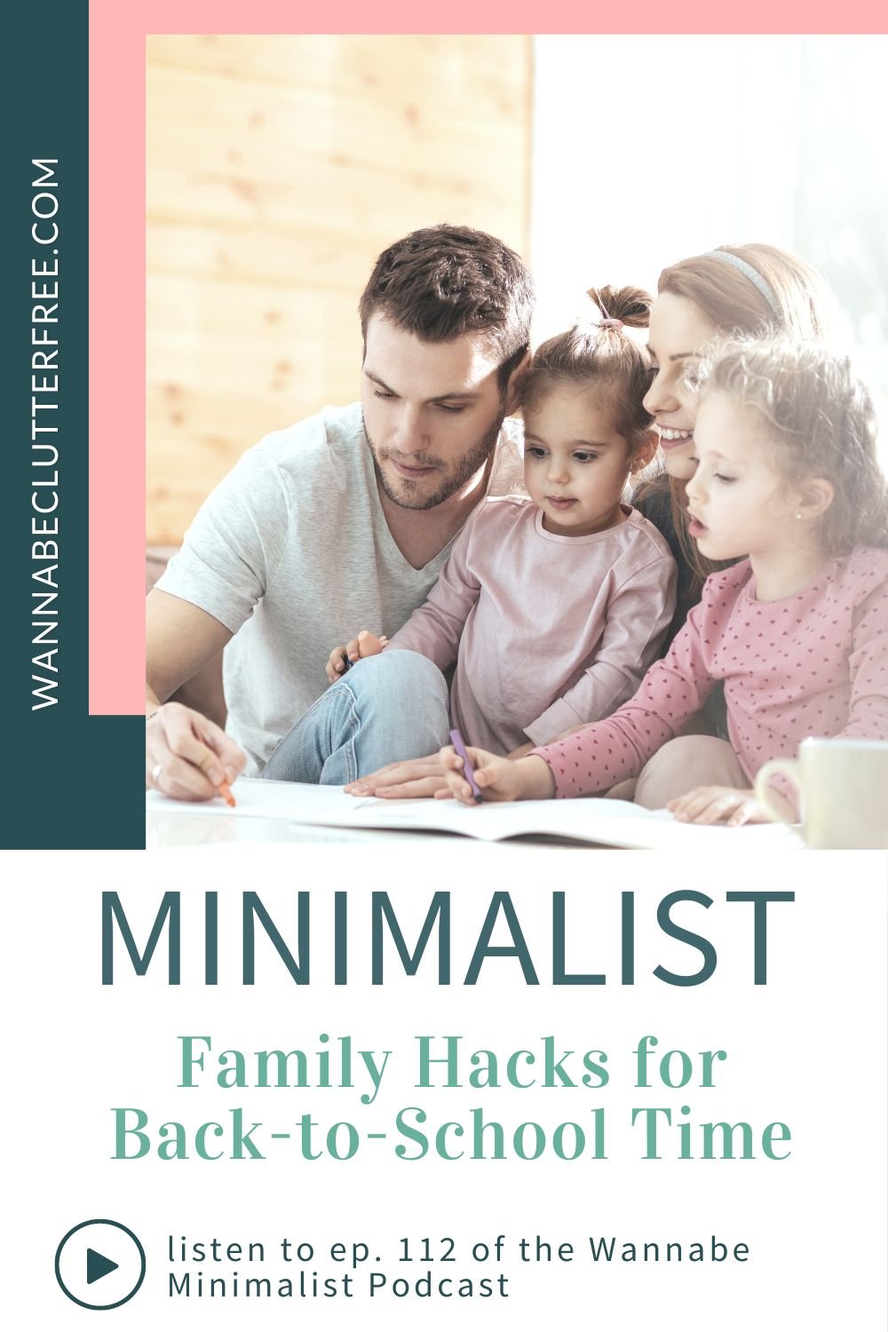 Minimalist family hacks for back to school time