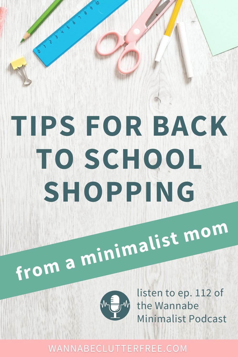 Tips for back to school shopping from a minimalist mom