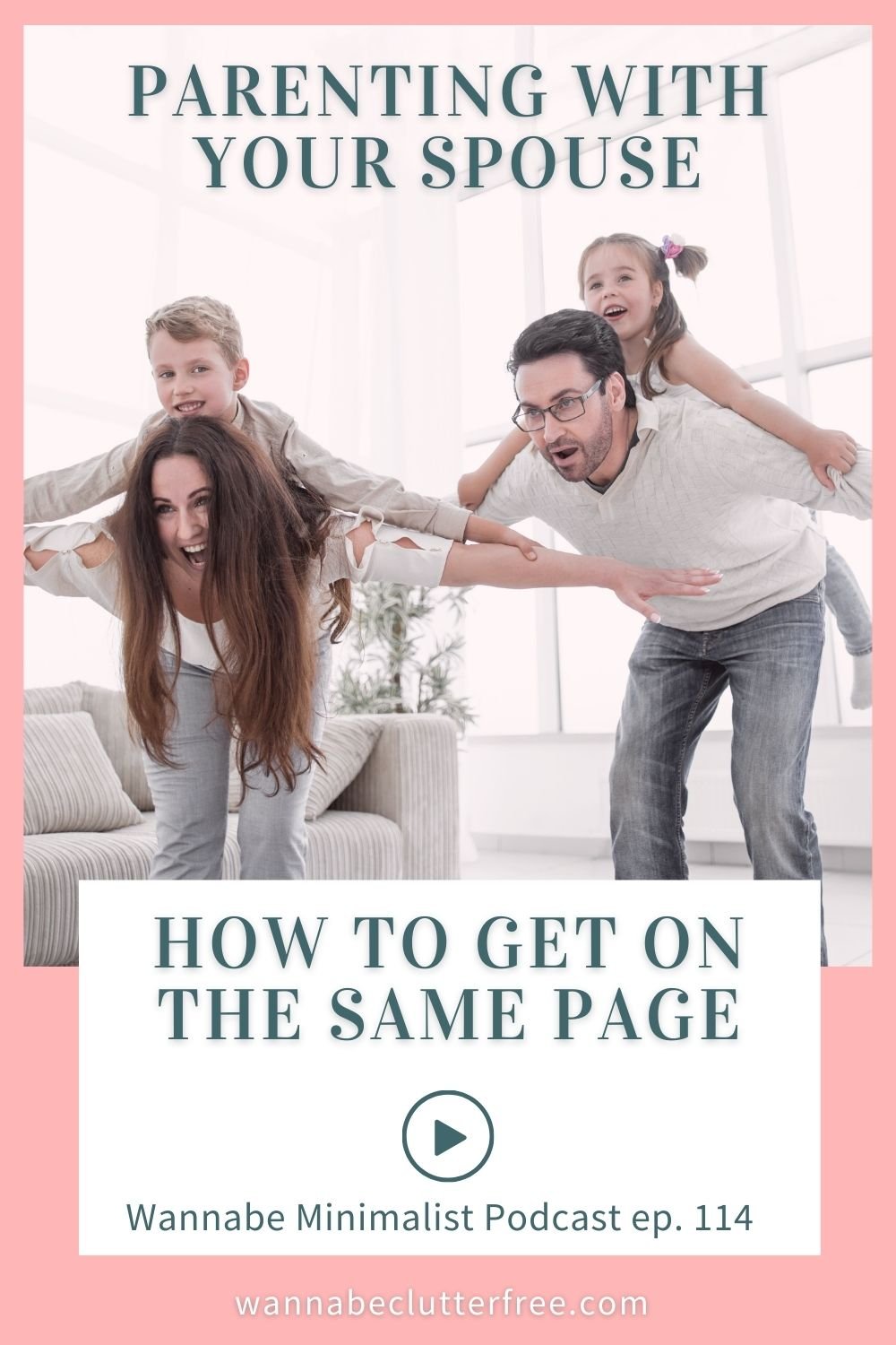 Parenting with your spouse: How to get on the same page