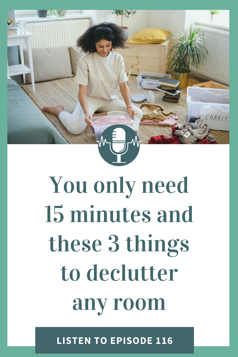 You only need 15 minutes and these 3 things to declutter any room