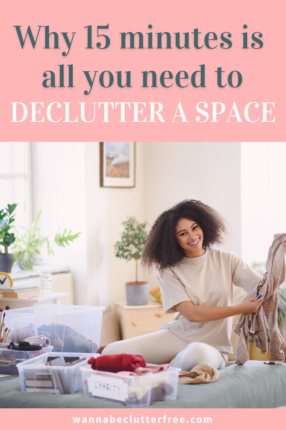 Why 15 minutes is all you need to declutter a space