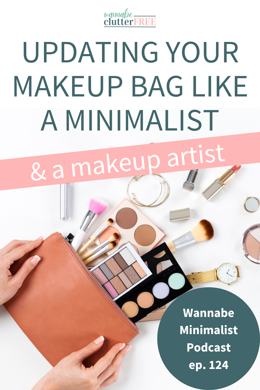 Updating Your Makeup Bag Like a Minimalist (and Makeup Artist)