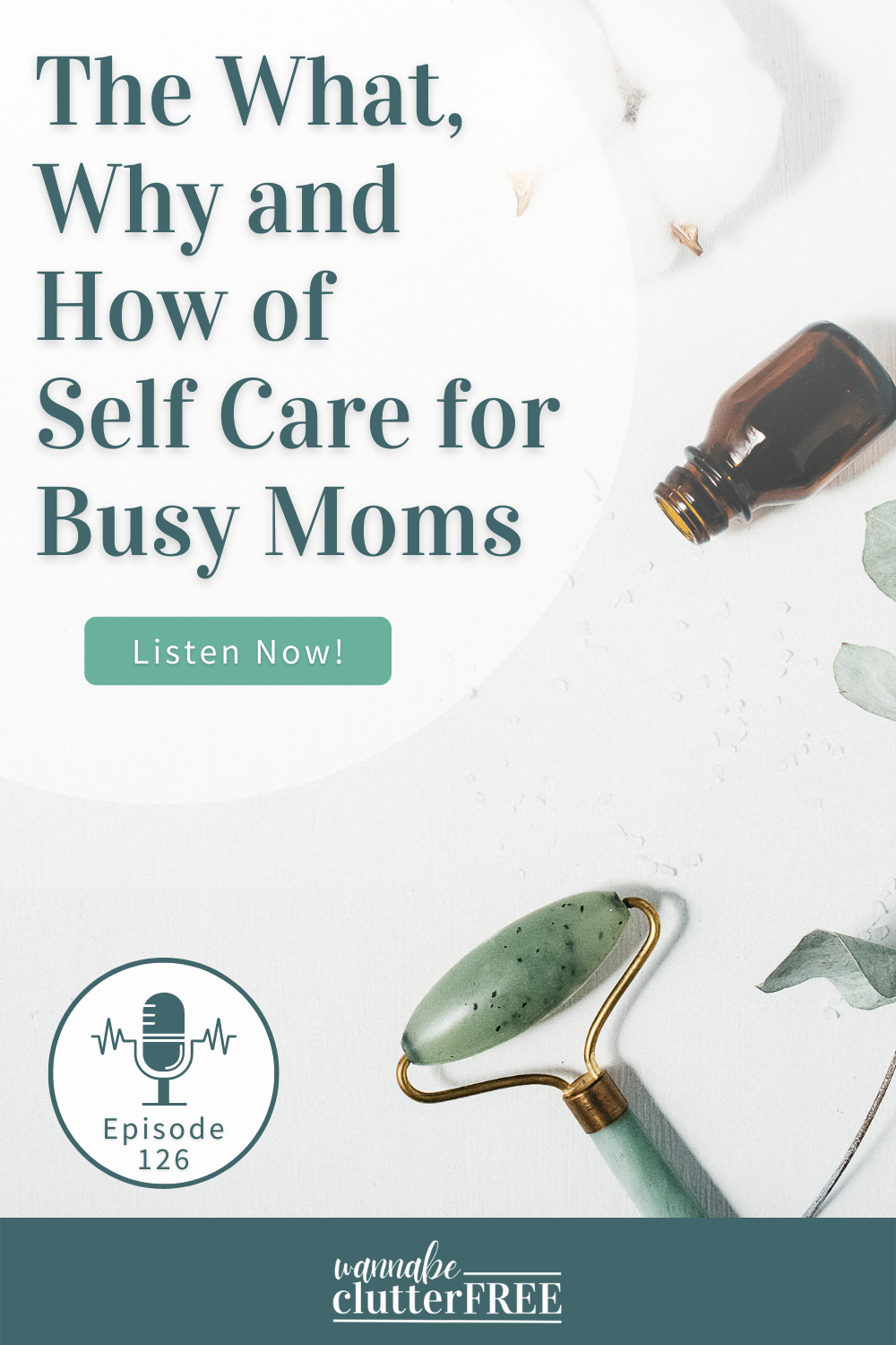 The What, Why, and How of Self Care for Busy Moms