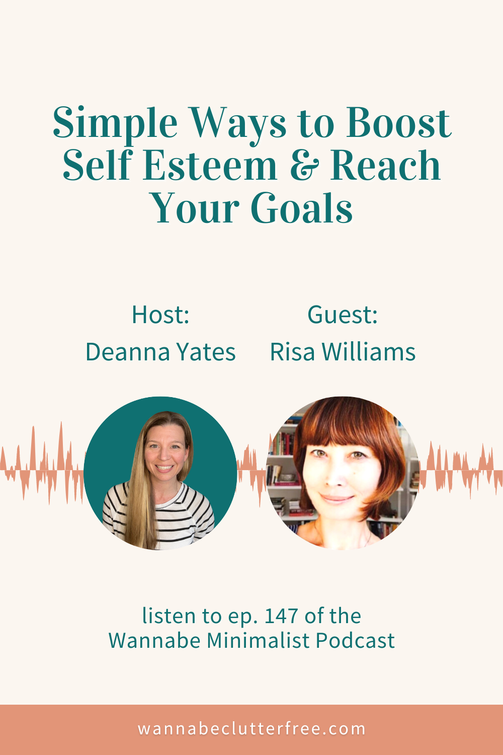 Simple Ways to Boost Self Esteem &amp; Reach Your Goals with Risa Williams