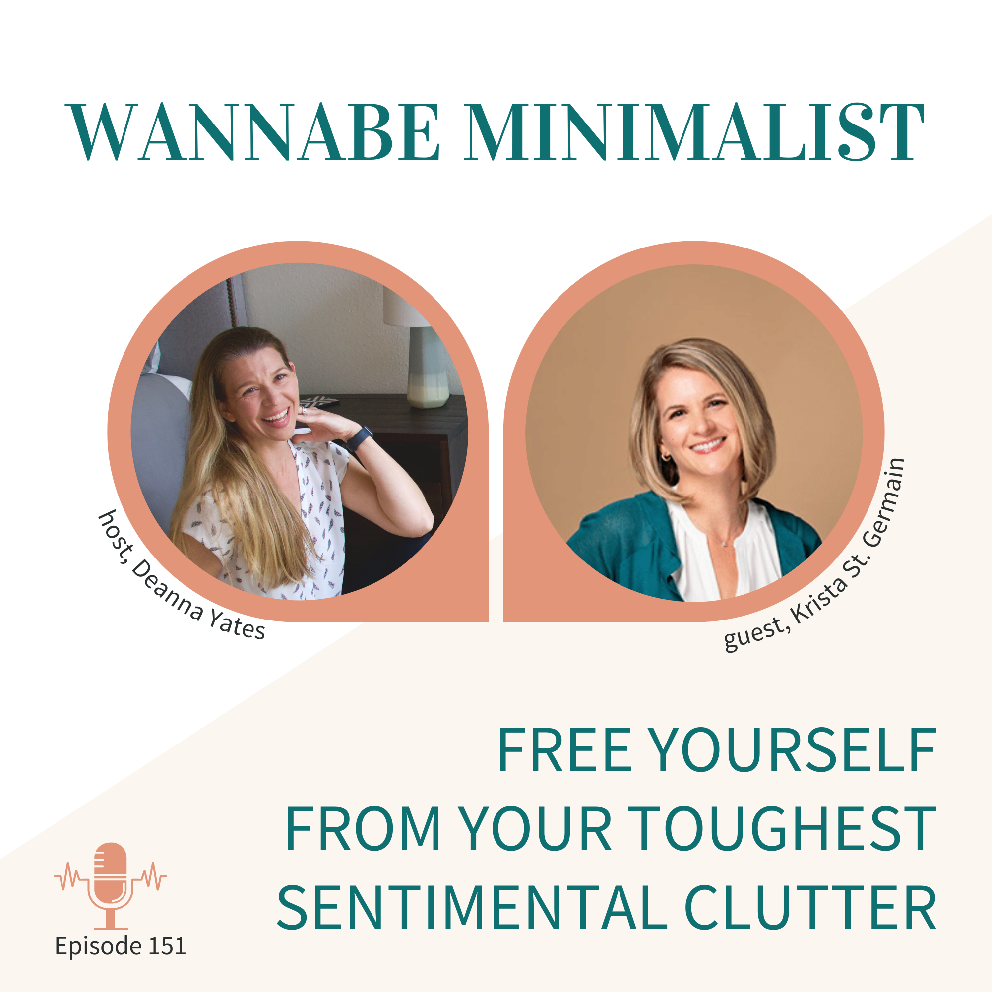 Ep 151: Free Yourself from Your Toughest Sentimental Clutter with Krista St Germain