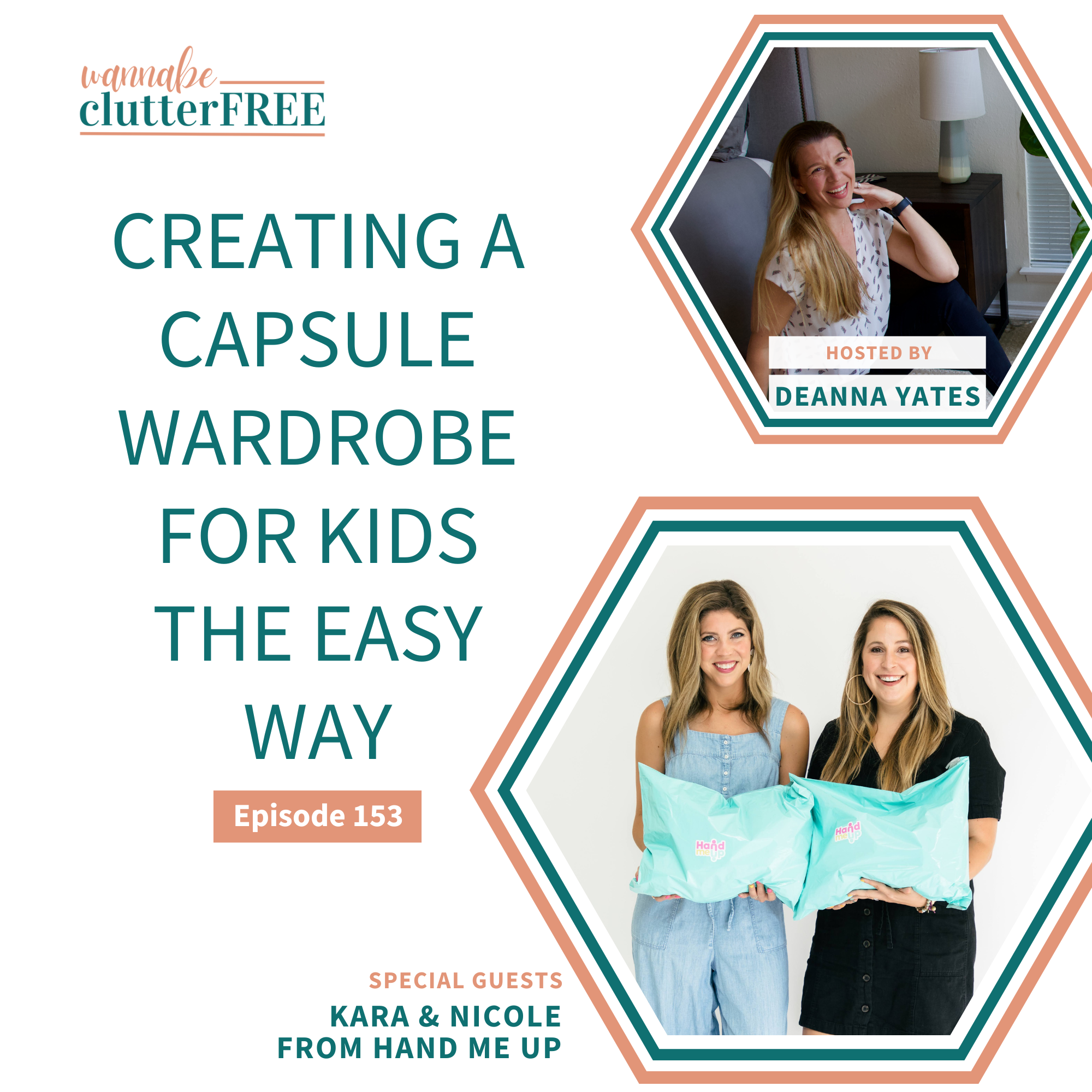 Ep 153: Creating a Capsule Wardrobe for Kids with Kara and Nicole from Hand Me Up