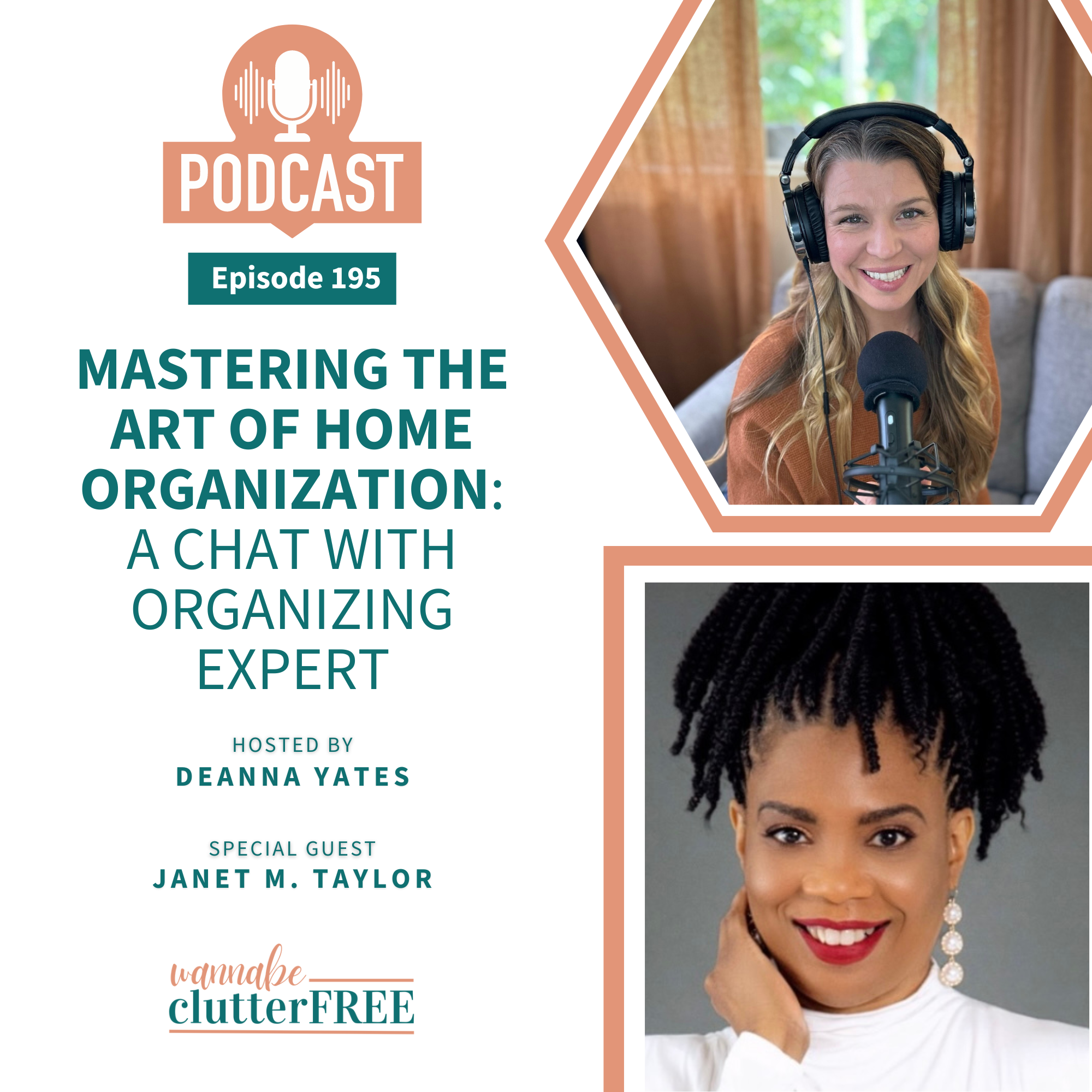 Ep 195: Mastering the Art of Home Organization - A Chat with Organizing Expert Janet M. Taylor