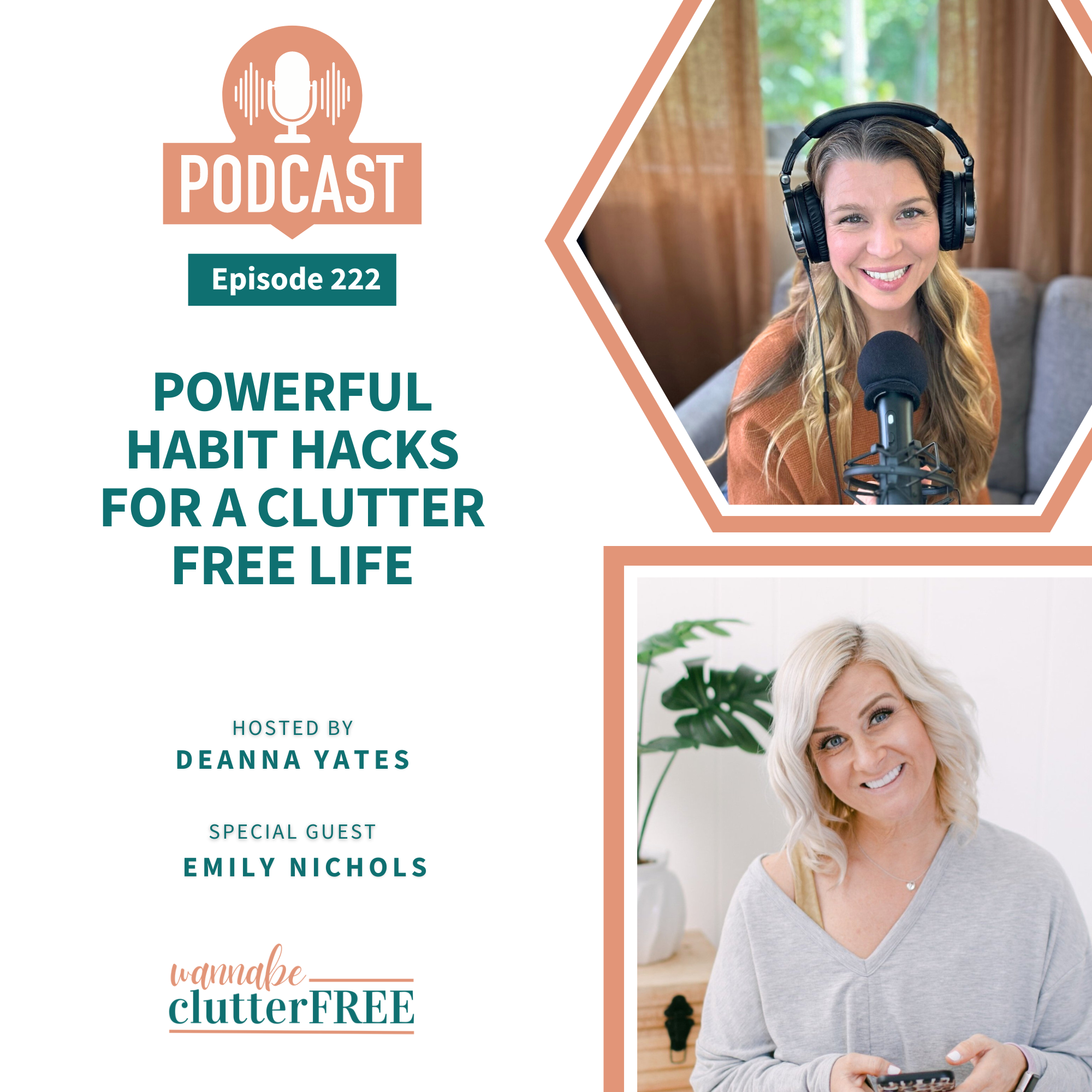 Powerful Habit Hacks for a Clutter Free Life with&nbsp;Emily&nbsp;Nichols (Ep 222)