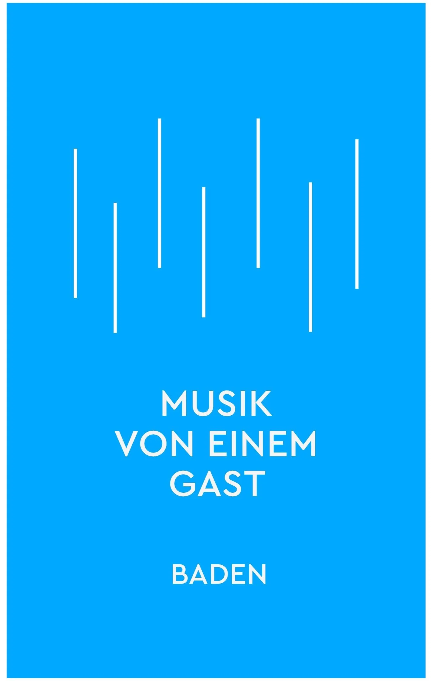 MUSIK VON EINEM GAST