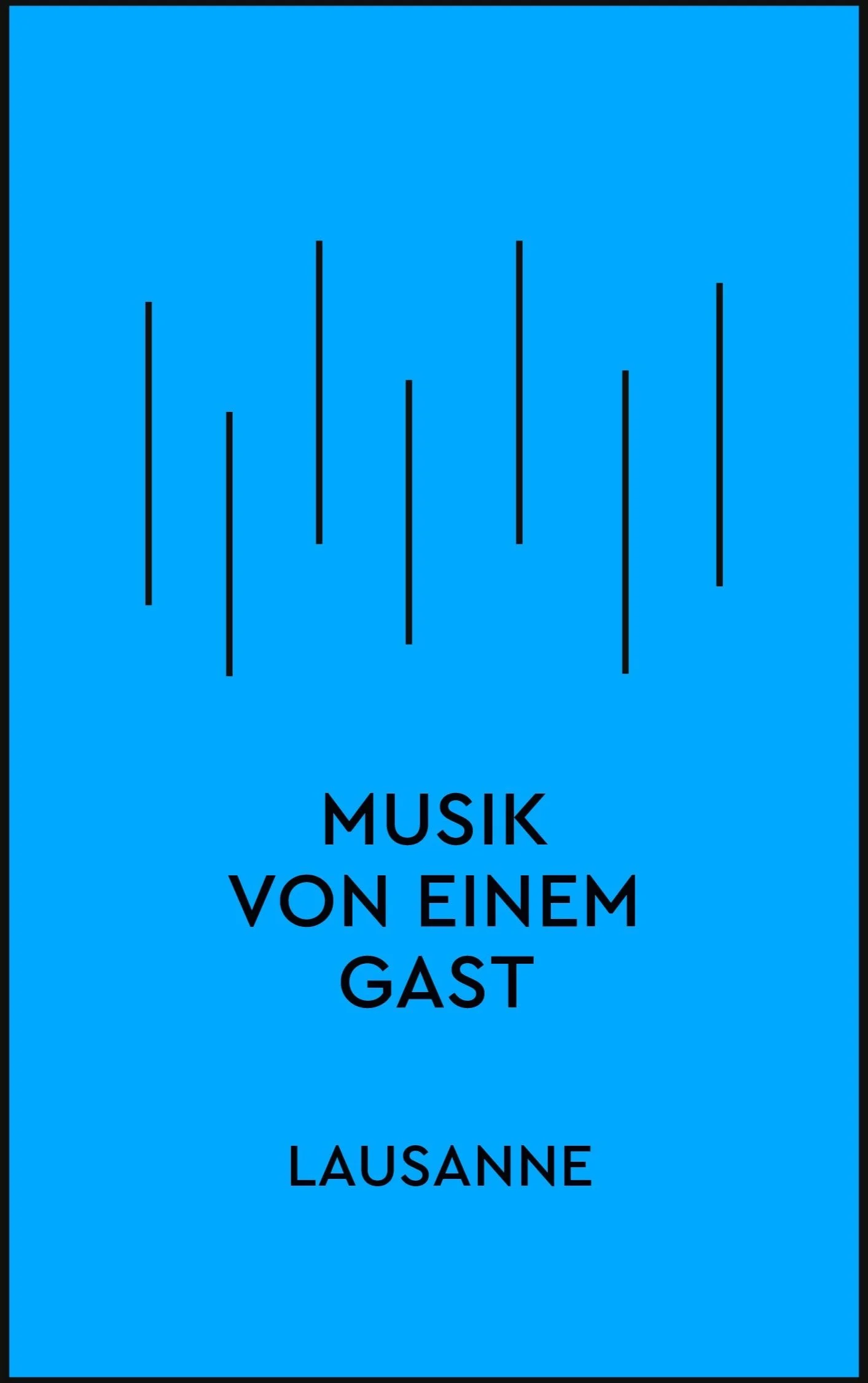 MUSIK VON EINEM GAST