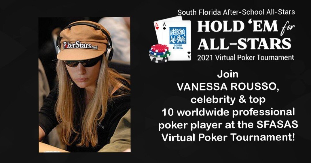 Do you want to play virtual poker with celebrity professional poker player, Vanessa Rousso? You can by registering to play in our tournament on April 29th!  You'll have fun and help enrich the lives of kids in our community! Venessa is ready against 