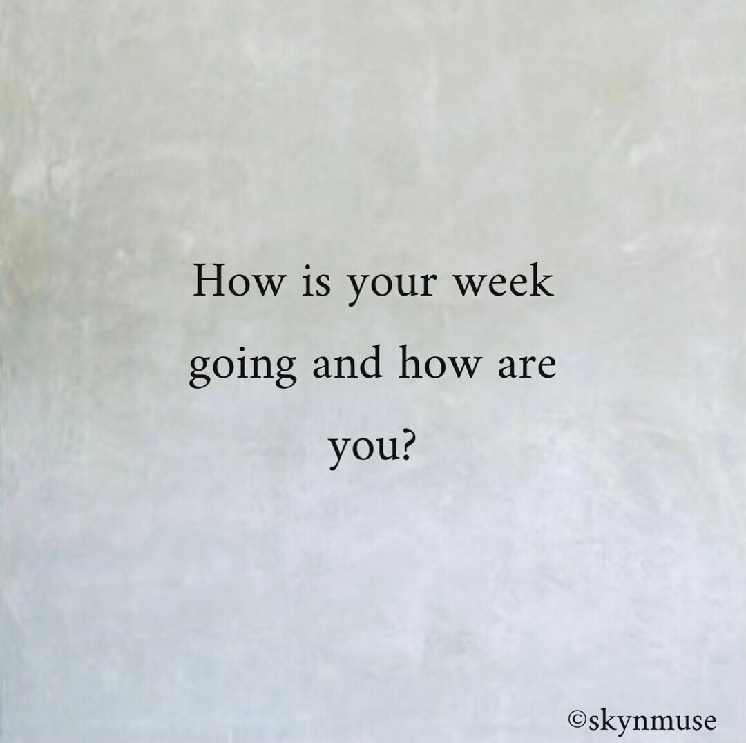 How are you? 

#skynmuse #selfcare