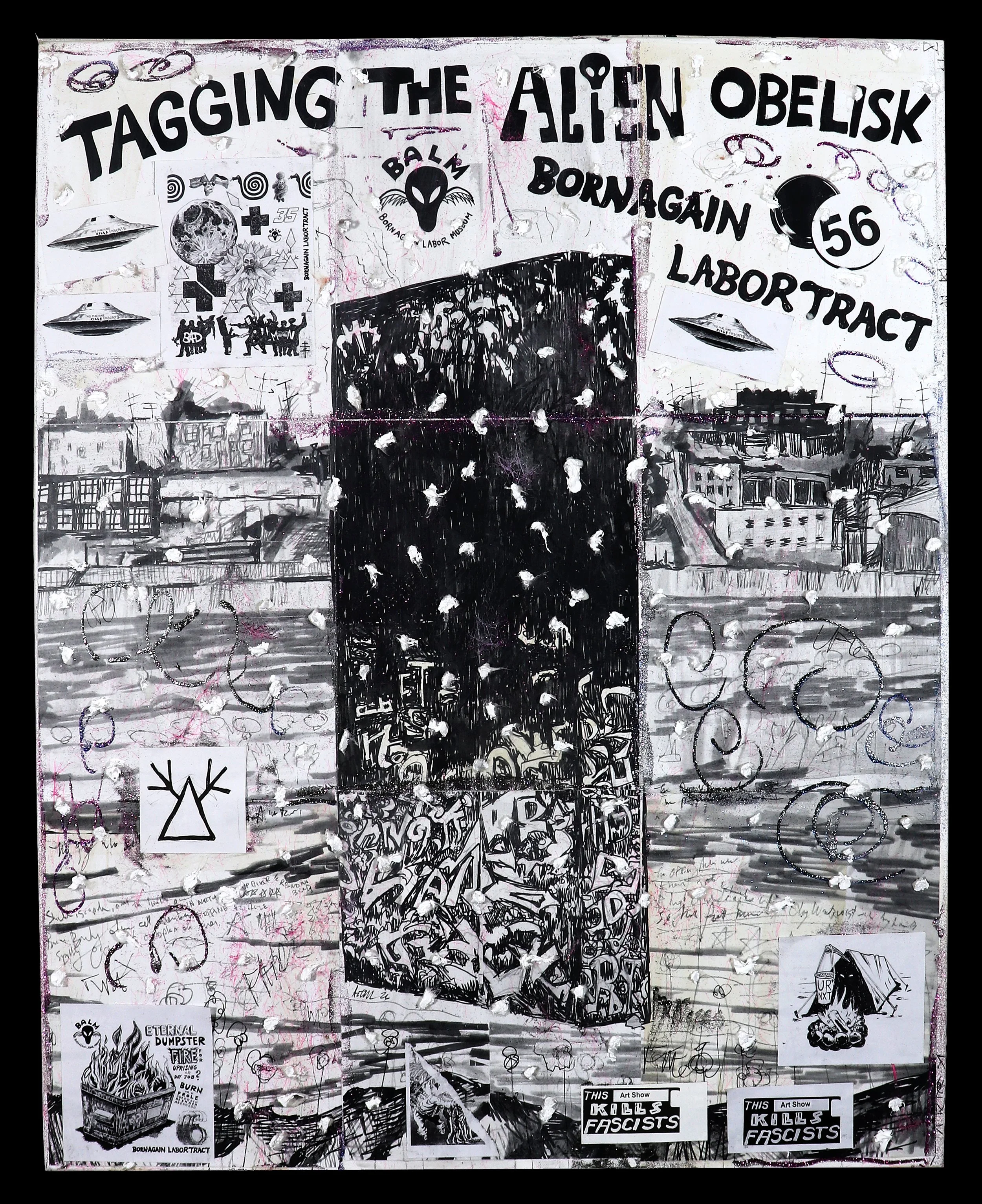 Born Again Labor Tract 56: Tagging the Alien Obelisk - mixed-media collage and painting, cotton and ash on canvas (2026)