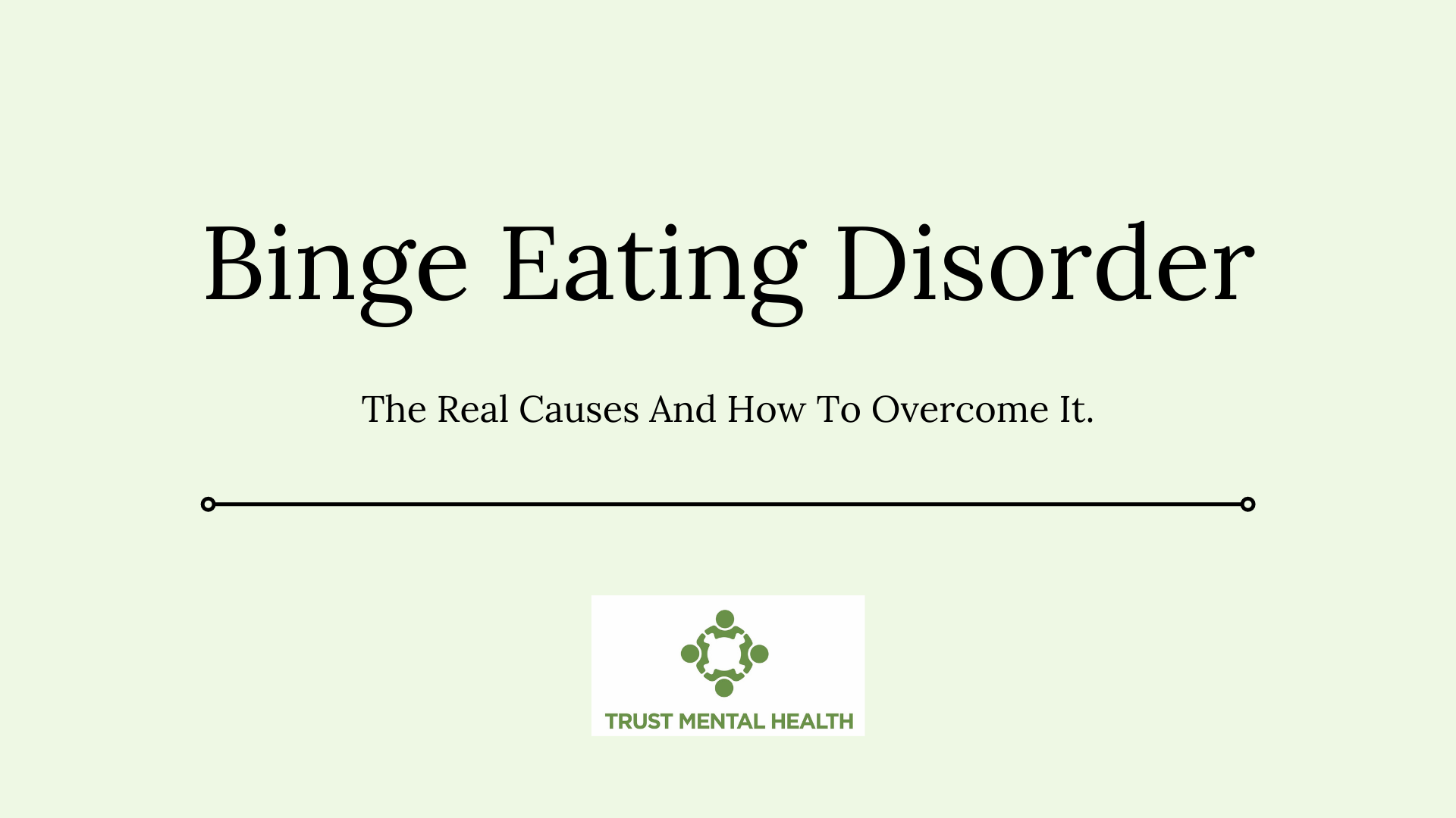 Binge Eating Disorder: The Real Causes And How To Overcome It.
