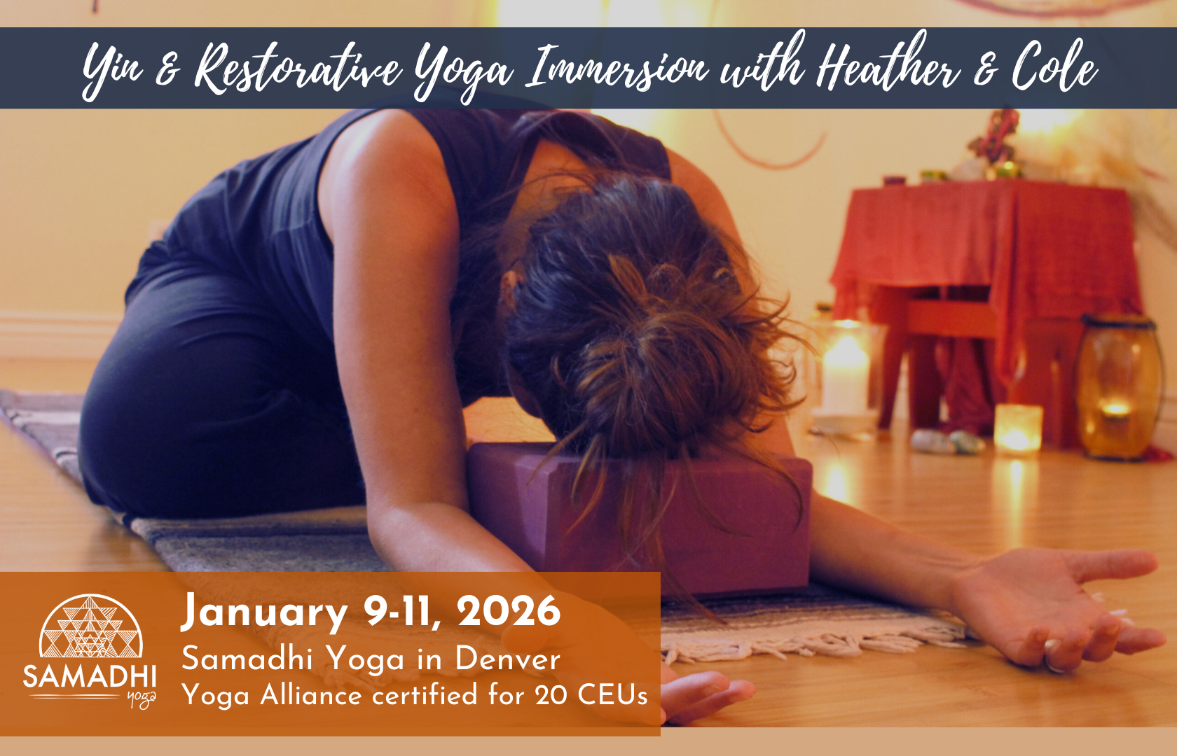 Yin &amp; Restorative Yoga Immersion with Cole Schlam &amp; Heather Lindemann&nbsp;