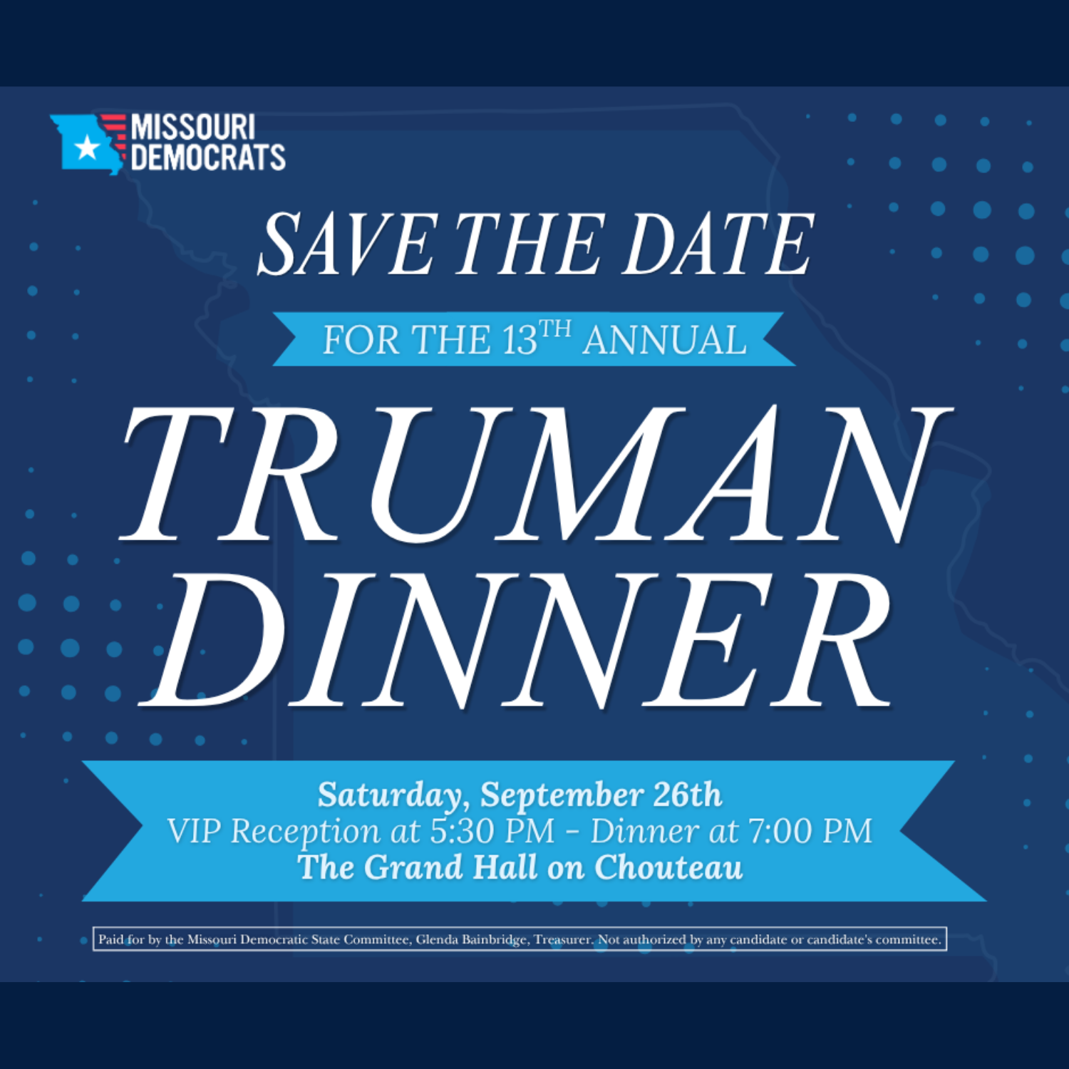 Truman Dinner - Support the Missouri Democratic Party
