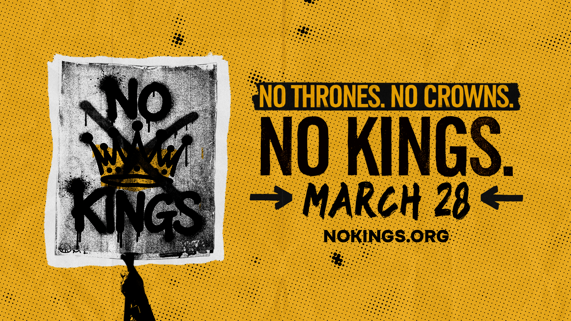 No Thrones. No Crowns. No Kings. March 28
