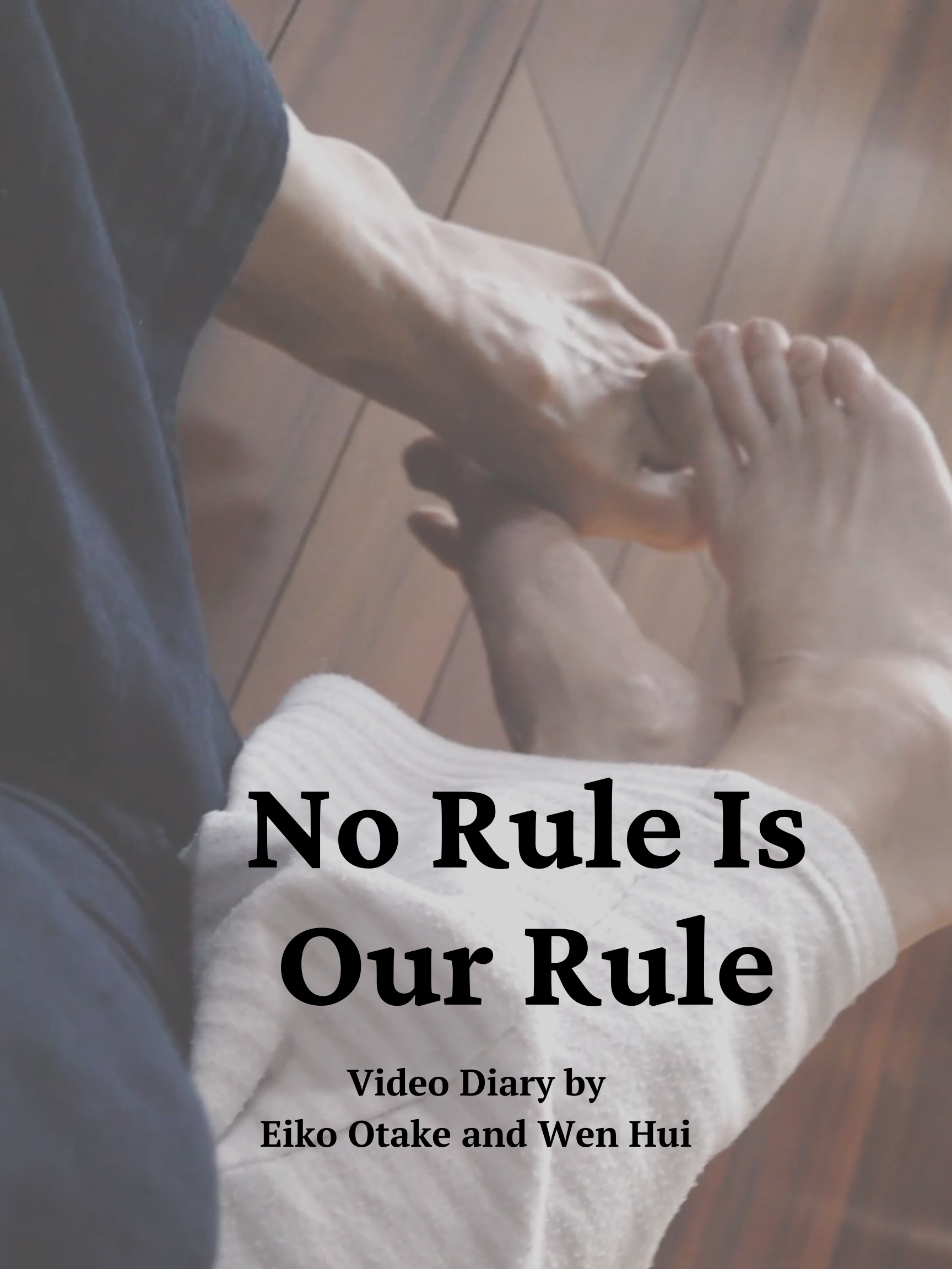 No Rule Is Our Rule (2022)