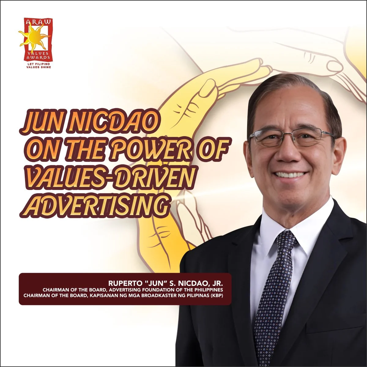 The Power of Values-Driven Advertising: Jun Nicdao on the Araw Values Awards
