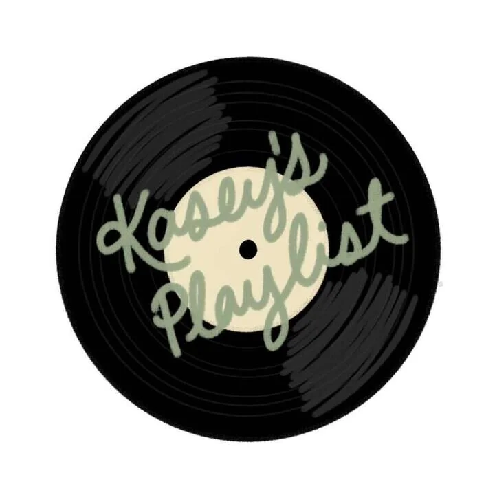 Kasey’s Playlist: Music For Any Situation