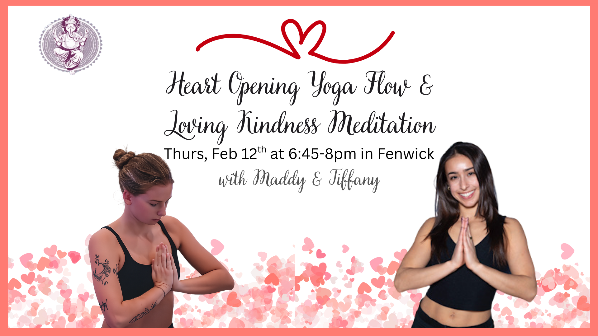 Heart Opening Yoga Flow &amp; Loving Kindness Meditation-Fenwick