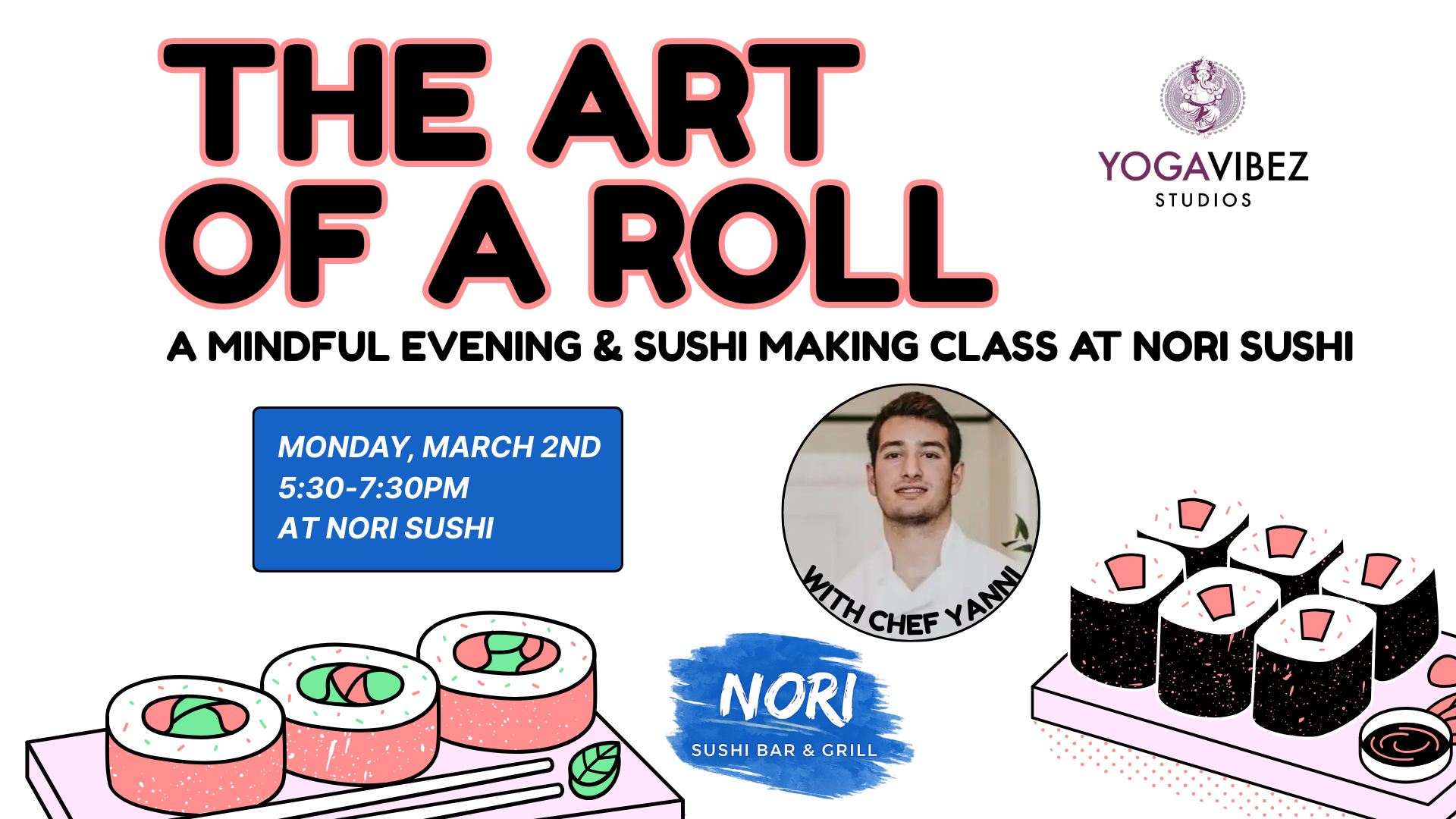 The Art of a Roll: A Mindful Evening at Nori Sushi