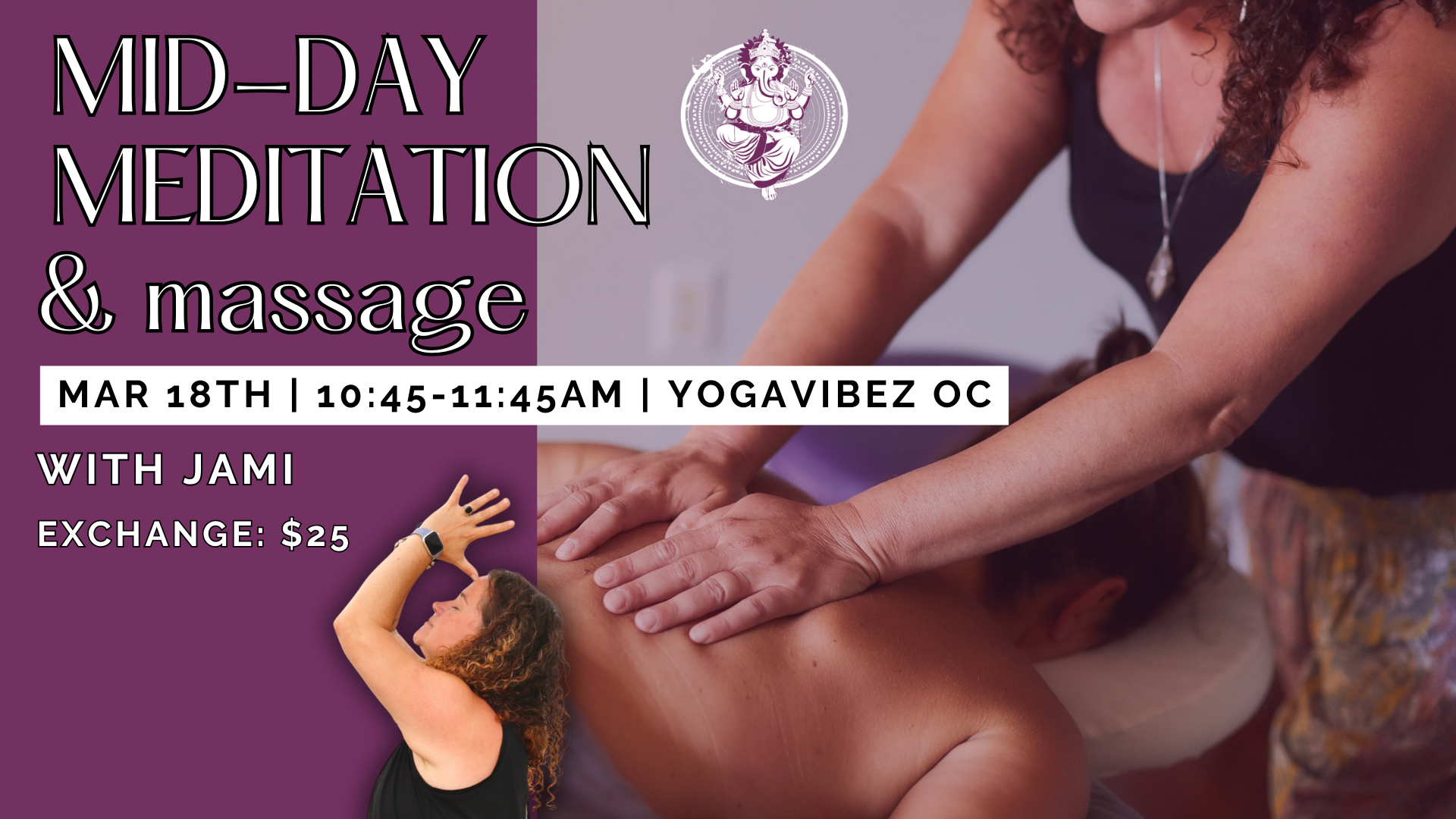 Mid-day Meditation &amp; Massage-OC